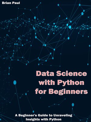 cover image of Data Science with Python for Beginners